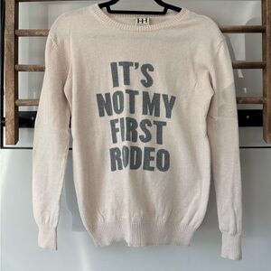 “Not My First Rodeo” Cotton Cashmere Sweater
